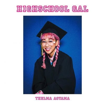 HIGHSCHOOL GAL
Parole chiave: thelma aoyama highschool gal