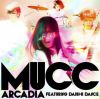 MUCC_Arcadia_feat_DAISHI_DANCE_cd2Bdvd.jpg