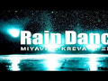 MIYAVI - Rain Dance (MV)