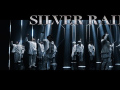 THE RAMPAGE from EXILE TRIBE - SILVER RAIN (MV)